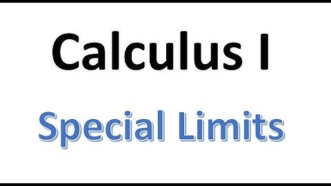 MAT220 Special Limits