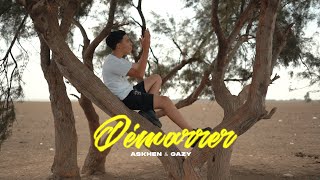 Askhen - Démarrer - Ft Gazy Exclusive Music Video