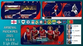Patch Obb Việt Hóa Arsenal V5.0.0 | Efootball Pes 2021 Mobile | Android & IOS | Bizone