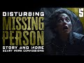 DISTURBING Missing Person Case | 5 TRUE Scary Work Stories