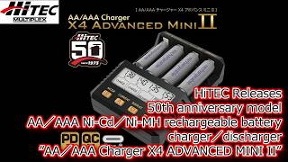 HiTEC Releases 50th anniversary model of AA/AAA Charger X4 Advanced MINI II