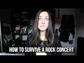 HOW TO SURVIVE A ROCK CONCERT | Rocknroller