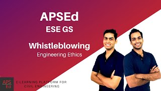 Whistleblowing | Engineering Ethics | ESE General Studies Profile