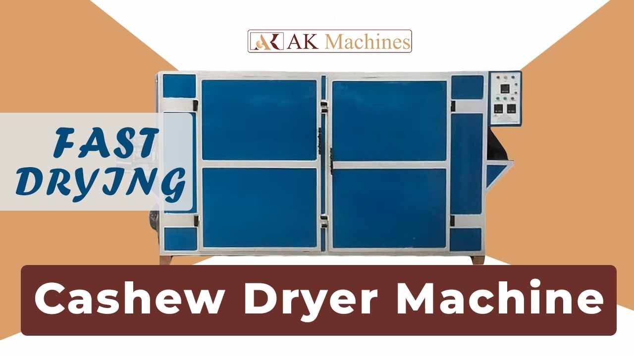 Best Cashew Dryer Machine in India | Fast Drying | A.K Machines