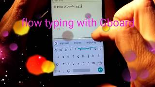 How to swipe flow typing with finger