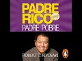 Padre rico padre pobre de Robert Kiyosaki