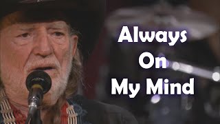 Willie Nelson - Always on My Mind | Tradução PT-BR