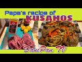 Papas recipe of kusahosdanipan tv