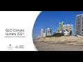 Queensland climate update 2021