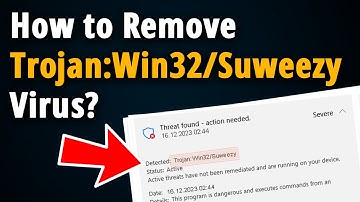 How to get rid of Trojan:Win32/Suweezy? [ Easy Tutorial ]