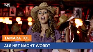 Video thumbnail of "Tamara Tol - Als Het Nacht Wordt"