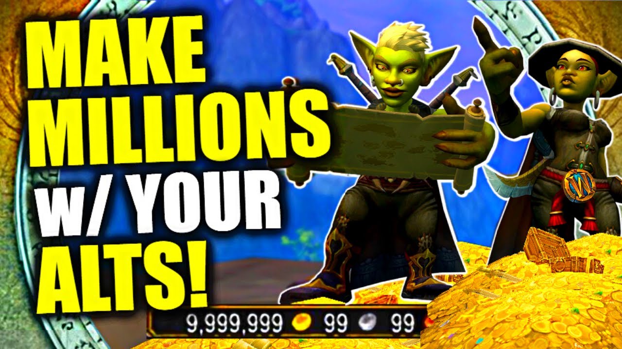 How To Make Gold With Your Alts Make MILLIONS Complete Goldfarming how-to-make-gold-with-your-alts-make-millions-complete-goldfarming