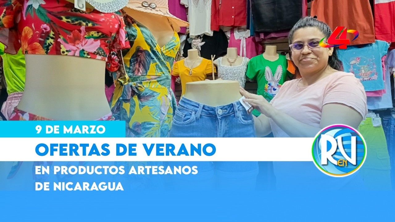 🇳🇮 Lo mejor de Nicaragua🏖️ : Descuentos en productos nacionales para verano ☀️ | Revista en Vivo