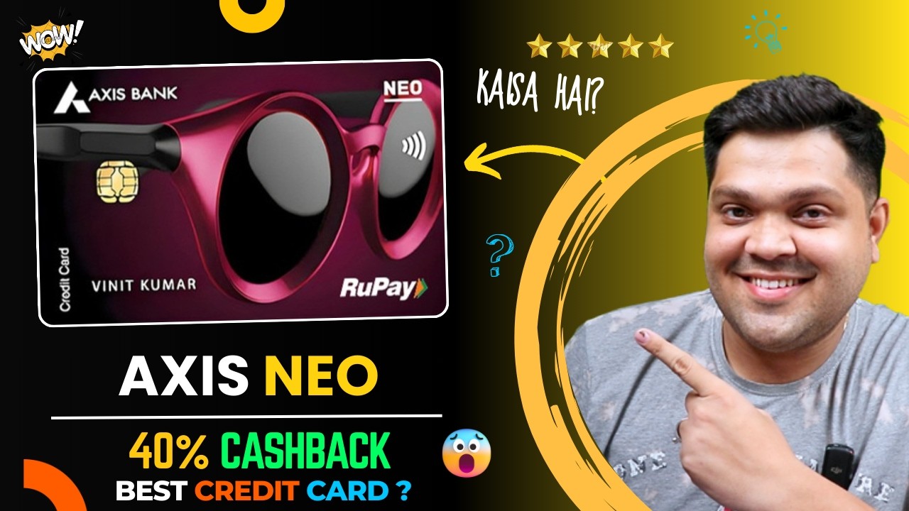 Axis Bank Neo Credit Card Review 2025 🔥 | Benefits & Features - YouTube