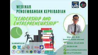 Webinar Pengembangan Kepribadian - Leadership and Entrepreneurship