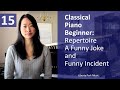 Repertoire "A Funny Joke and Funny Incident" | Classical Piano Beginner | Lesson 15