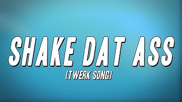 BossMan Dlow - Shake Dat Ass (Twerk Song) [Lyrics]