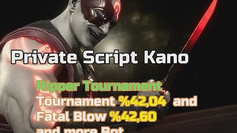 Kano Ripper 🏆 Advanced Combo | MK11 Aftermath Scripts CronusMax and Titan One o Two