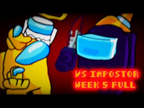 FNF VS IMPOSTOR V4 WEEK 5 [GAMEPLAY] + EXTRAS! - YouTube