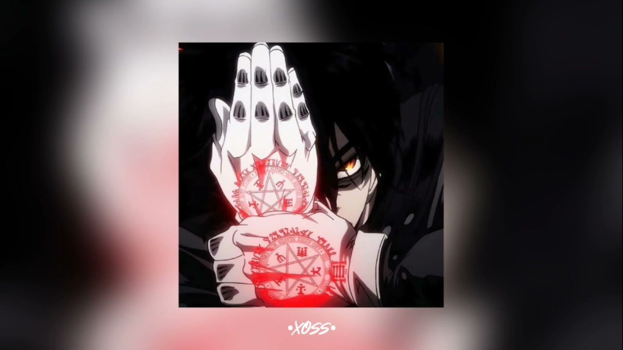 Opening; Hellsing (slowed)