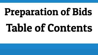 Preparation of Bids: Table of Contents