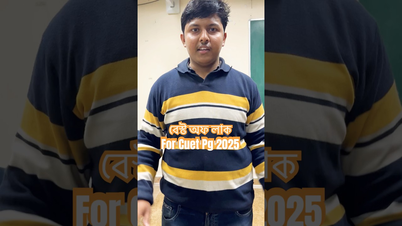 Best of luck for your CUET PG 2025 
