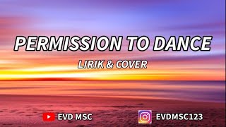 Download lagu PERMISSION TO DANCE (LIRIK & COVER 새송 SAESONG)