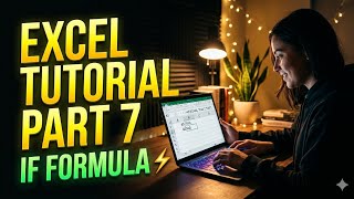 Excel tutorial for beginners in Hindi || Excel IF Condition - part 7