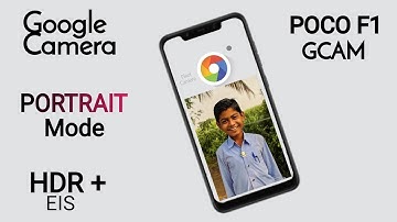 Poco F1 Google Camera (Gcam) Portrait Mode Support