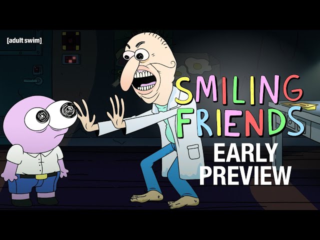 S2E5 PREVIEW: Professor Psychotic | Smiling Friends | adult swim class=