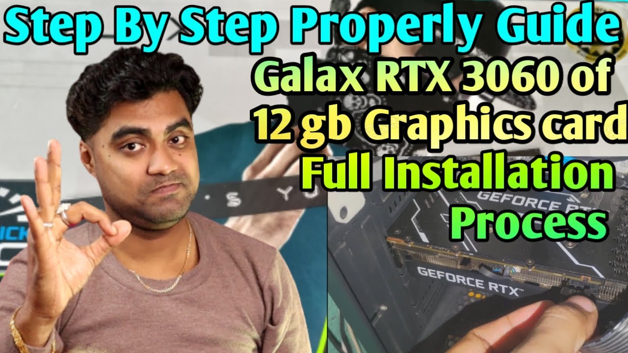 Installation Process Card Install Galax RTX 3060 Graphic Card || Unboxing & Full Installation ...