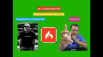 CODEIGNITER : PENGENALAN DAN INSTALLASI FRAMEWORK CODEIGNITER