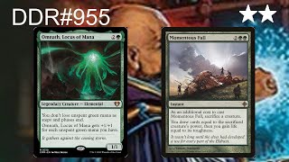DDR#955 - Momentous Fall   Omnath, Locus of Mana