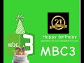MBC3 HAPPY BIRTHDAY 21TH ANNIVERSARY GREEN CUBE CUBEE 20TH ANNIVERSARY