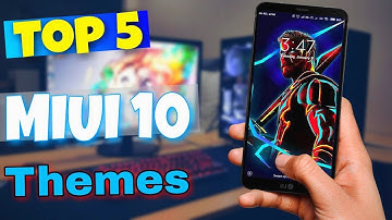 Top 5 MIUI 10 Themes of 2019 Free for all MI Mobiles!!!