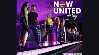 Now United - All Day (Velocity Dance Convention Audio)