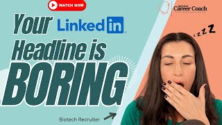 How To Fix Your Boring LinkedIn Headline