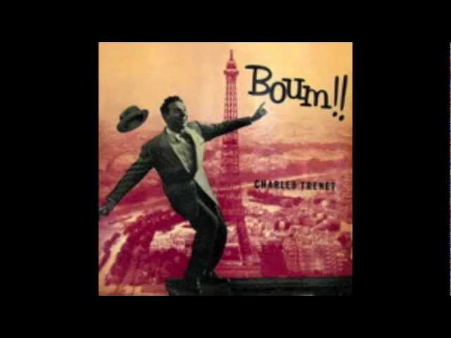 Charles Trenet - Boum (jazzed-up version!)