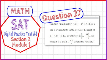 Question 27 in SAT Digital Practice Test #4, MATH Section 2 Module 1