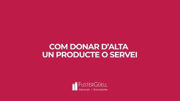 Com donar d’alta un producte o servei? Tutorial ERPLoop FusterGüell