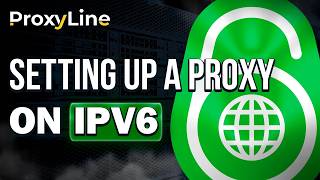 How To Setup IPV6 Proxy for Windows! | ProxyLine