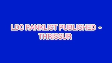 Kerala PSC ✨ LDC RANKLIST PUBLISHED | THRISSUR | PSC പഠനം