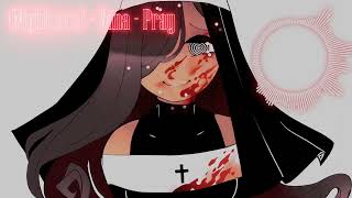 (Nightcore) - Vana - Pray