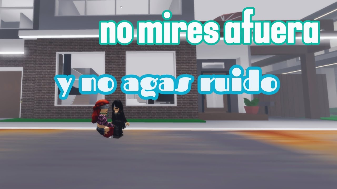 No mires afuera y no agas ruido -parte 1 | Mini película-brookhaven rp 🏡 Historia de roblox