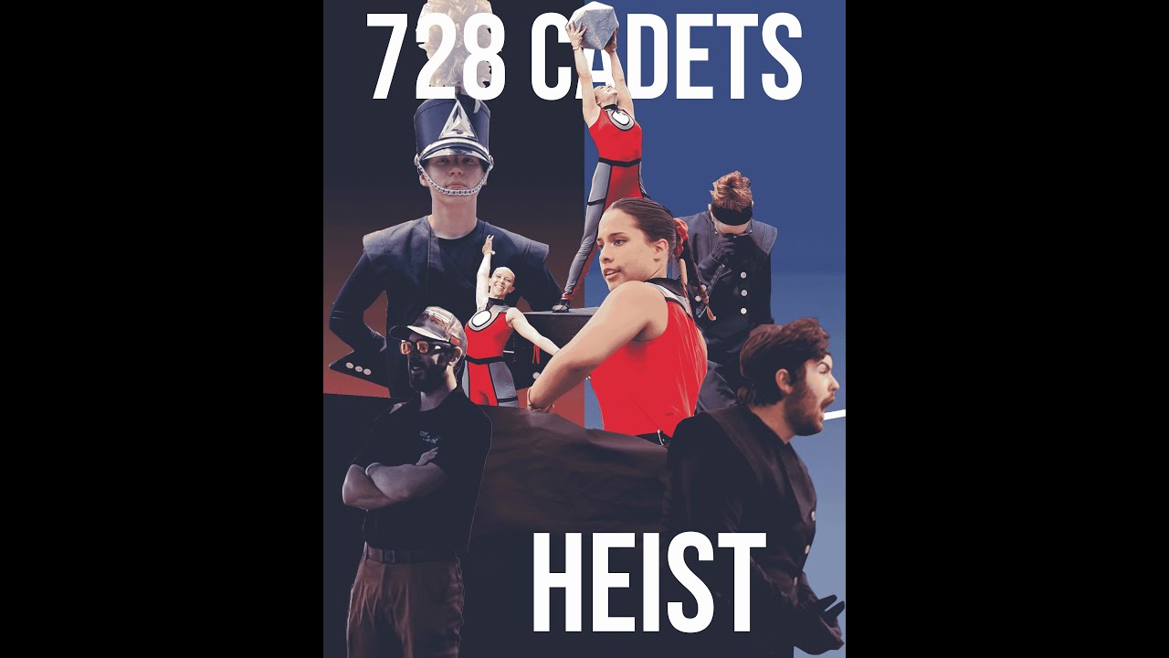 728 Cadets 2023 Hype Video "Heist"