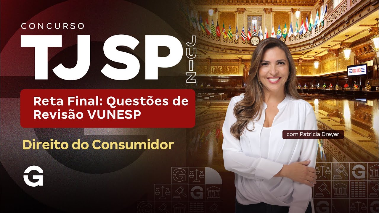 Concurso TJ SP Juiz | Reta Final: Questões de Revisão VUNESP: Direito do Consumidor