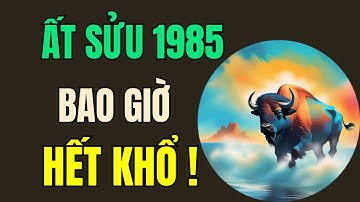 Tuổi Ất Sửu 1985, Khi Nào Hết Khổ? Hành Trình Thức Tỉnh Trong Nghiệp Mệnh và Hạt Giống An Nhiên.