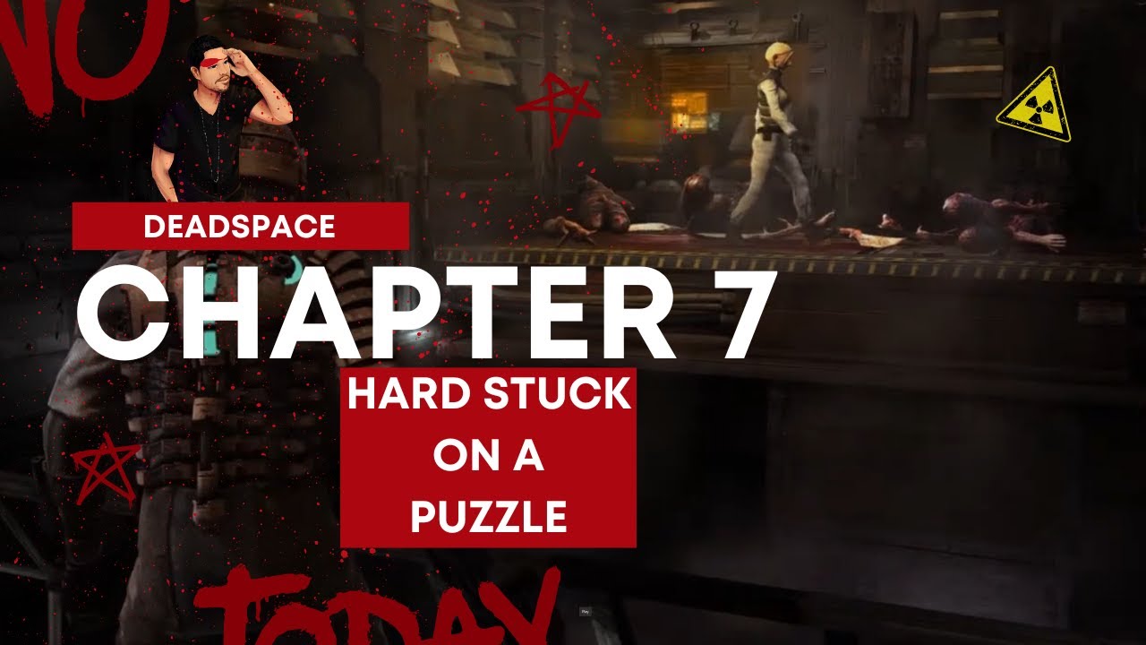 Dead Space Original Chapter 7 Hard Stuck on a puzzle - YouTube