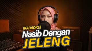 Nasib Dengan Jeleng salam Terakhir Karaoke  Sasak Lombok Cover By Sabai M  Request Semeton Sasak