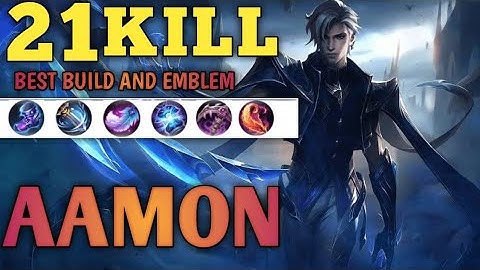 21 Kills!! New Hero Aamon Best Build and Emblem - Build Top 1 Global Aamon ~ MLBB